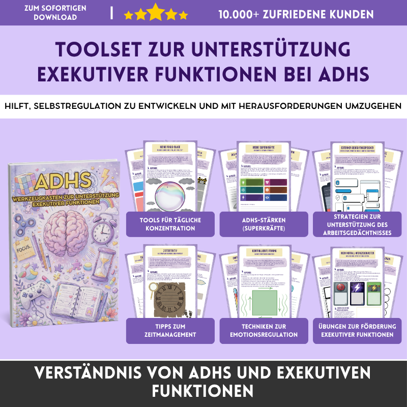 ADHS – Werkzeugkasten zur Unterstützung exekutiver Funktionen